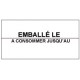 ETIQUETTES 1136 LOT N° / A CONSOMMER JUSQU'AU 20 x 16 mm